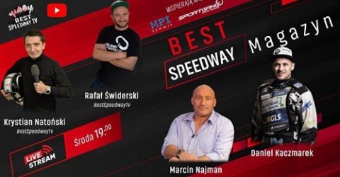 Marcin Najman i Daniel Kaczmarek jutro w BestSpeedway Magazynie