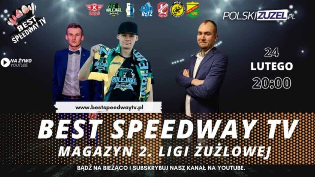 Już jutro kolejny magazyn 2. Ligi Żużlowej!